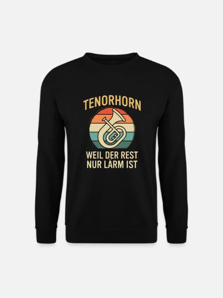 Tenorhorn Tenorhornspieler Tenorhornist - Unisex Pullover - Schwarz