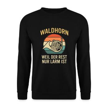 Waldhorn Waldhornspieler Waldhornist - Unisex Pullover - Schwarz - Vorne - Alina (178cm) & Michal (187cm)