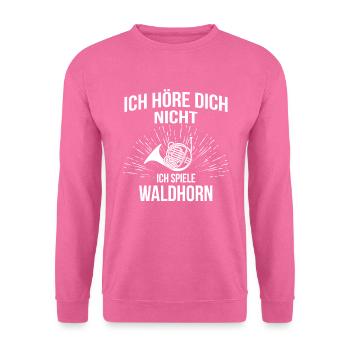 Waldhorn Waldhornspieler Waldhornist - Unisex Pullover - Pink - Vorne