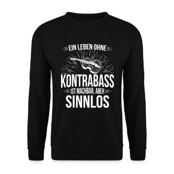 Kontrabass Kontrabassspieler Kontrabassist - Unisex Pullover - Schwarz - Vorne - Alina (178cm) & Michal (187cm)
