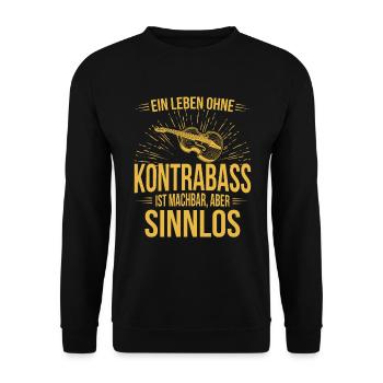 Kontrabass Kontrabassspieler Kontrabassist - Unisex Pullover - Schwarz - Vorne - Alina (178cm) & Michal (187cm)