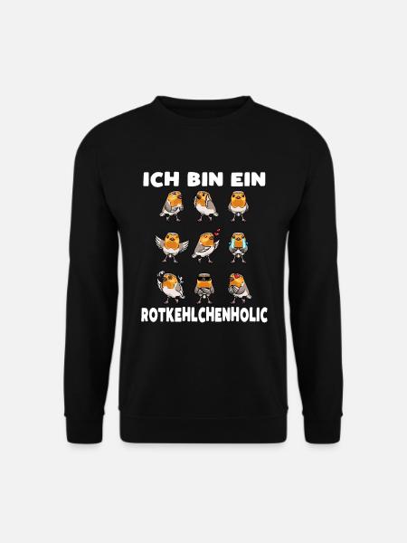 Rotkehlchen Vogel Rotkehlchenholic - Unisex Pullover - Schwarz