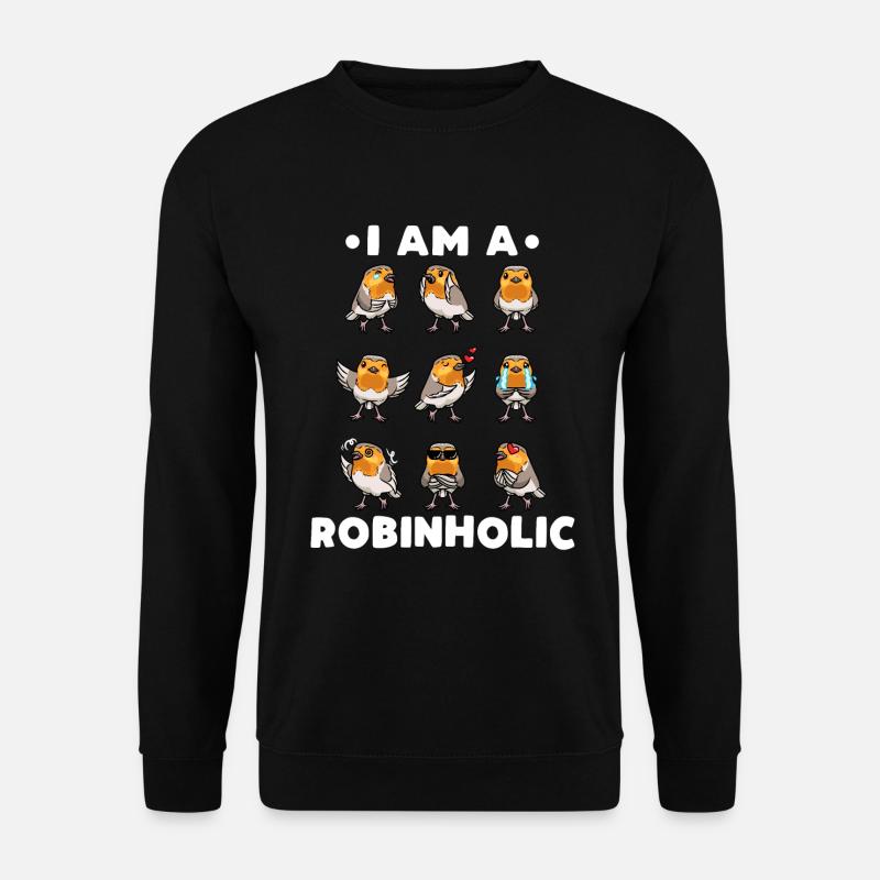 Robin Bird Robinholic - Unisex Sweatshirt - black