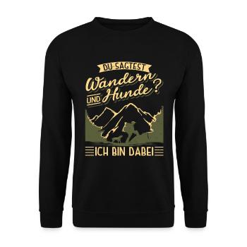 Wandern Hunde Hund Berge Wanderer Spruch Lustig - Unisex Pullover - Schwarz - Vorne - Alina (178cm) & Michal (187cm)