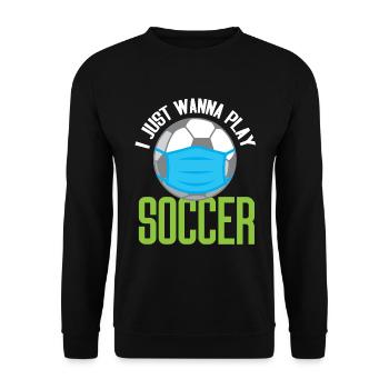 Fußball Ich Will Nur Fußball Spielen Maskiert - Unisex Pullover - Schwarz - Vorne - Alina (178cm) & Michal (187cm)