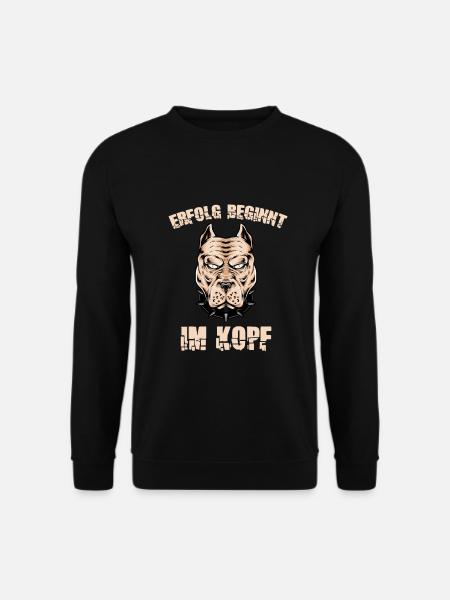 Erfolg beginnt im Kopf Mindset Glauben Erfolg - Unisex Pullover - Schwarz