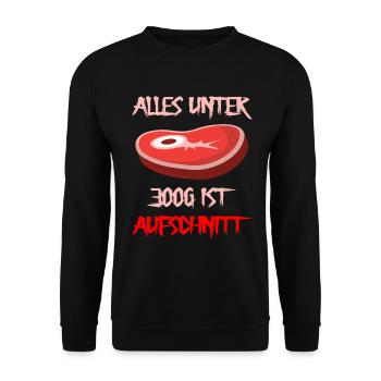 Alles unter 300g ist Aufschnitt - Unisex Pullover - Schwarz - Vorne - Alina (178cm) & Michal (187cm)