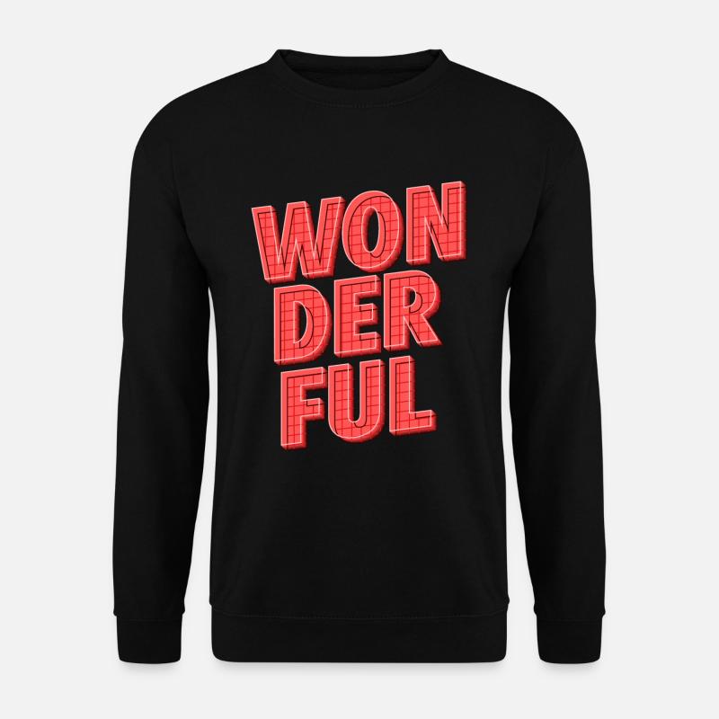 Wonderful | Strahle mit positiver Energie - Unisex Pullover - Schwarz