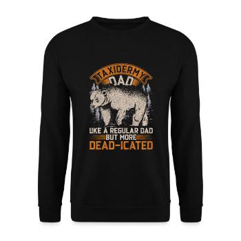 Taxidermist Taxidermy Dad - Unisex Sweatshirt - black - Front - Alina (178cm) & Michal (187cm)