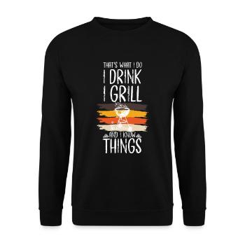 That's what I do, I drink, I grill - Unisex Sweatshirt - black - Front - Alina (178cm) & Michal (187cm)