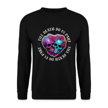 Bis dass der Tod uns scheidet (2) - Unisex Pullover - Schwarz - Vorne - Alina (178cm) & Michal (187cm)