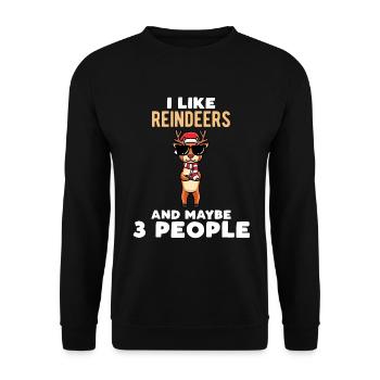 I like reindeer and maybe 3 people - Unisex Sweatshirt - black - Front - Alina (178cm) & Michal (187cm)