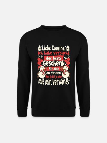 Weihnachts Weihnachten Liebe Cousine Lustig - Unisex Pullover - Schwarz