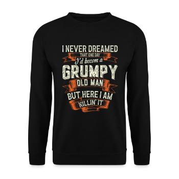 Grumpy Old Man Vatertag Großvater Rentner Geschenk - Unisex Pullover - Schwarz - Vorne - Alina (178cm) & Michal (187cm)