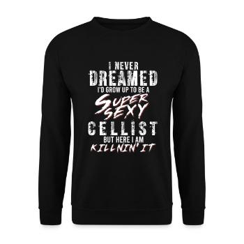 Super Sexy violoncelliste violoncelle joueur cadeau musicien - Sweat-shirt Unisexe - noir - Devant - Alina (178cm) & Michal (187cm)
