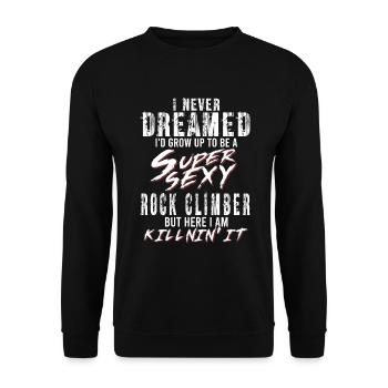 Super Sexy Grimpeur Alpiniste Cadeau Escalade - Sweat-shirt Unisexe - noir - Devant - Alina (178cm) & Michal (187cm)