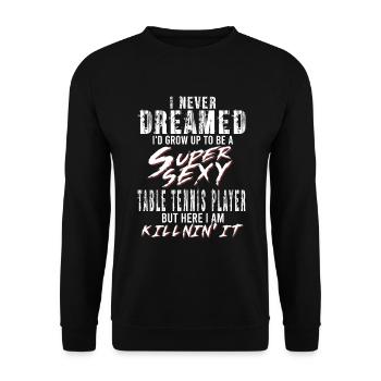 Super Sexy Tischtennisspieler Tischtennis Geschenk - Unisex Pullover - Schwarz - Vorne - Alina (178cm) & Michal (187cm)