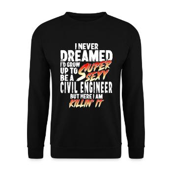 Super Sexy Ingénieur Civil Génie Civil Cadeau - Sweat-shirt Unisexe - noir - Devant - Alina (178cm) & Michal (187cm)