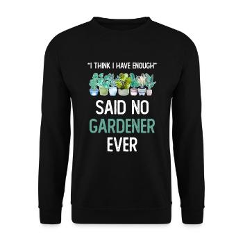 Je pense que j’ai assez de plantes Garten Pflanzen - Sweat-shirt Unisexe - noir - Devant - Alina (178cm) & Michal (187cm)