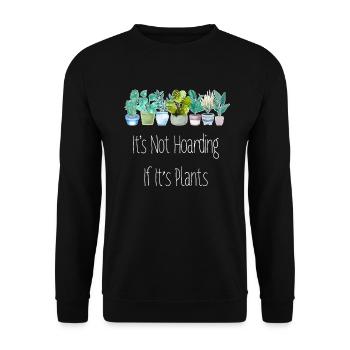 Il ne s’agit pas de thésauriser, de planter, de jardiner, de jardiner - Sweat-shirt Unisexe - noir - Devant - Alina (178cm) & Michal (187cm)