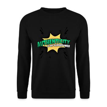 Authenticity is my superpower trait - Unisex Sweatshirt - black - Front - Alina (178cm) & Michal (187cm)