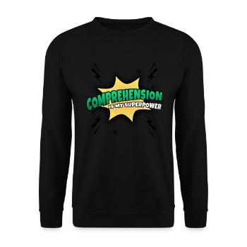 Understanding is my superpower trait - Unisex Sweatshirt - black - Front - Alina (178cm) & Michal (187cm)