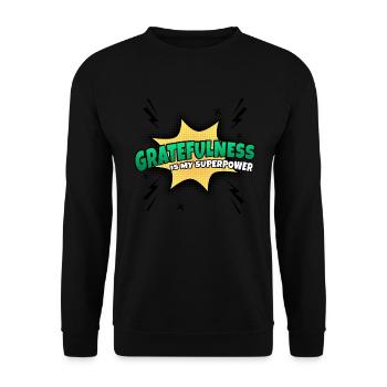 Gratitude is my superpower trait - Unisex Sweatshirt - black - Front - Alina (178cm) & Michal (187cm)