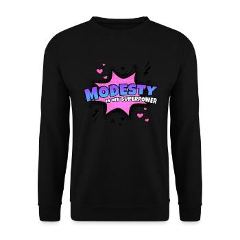 Humility is my superpower trait - Unisex Sweatshirt - black - Front - Alina (178cm) & Michal (187cm)
