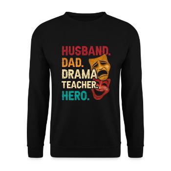 Acting Professeur Mari Papa Professeur d’art dramatique Héros - Sweat-shirt Unisexe - noir - Devant - Alina (178cm) & Michal (187cm)