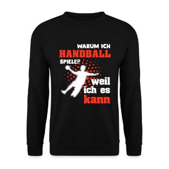 Pourquoi est-ce que je joue au handball ? Parce que je le peux. - Sweat-shirt Unisexe - noir - Devant - Alina (178cm) & Michal (187cm)