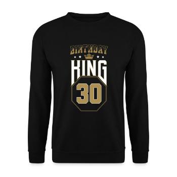 Birthday King 30 Jahre 30. Geburtstag Geschenk - Unisex Pullover - Schwarz - Vorne - Alina (178cm) & Michal (187cm)