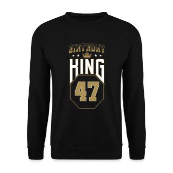 Anniversaire Roi 47 ans 47e cadeau d’anniversaire - Sweat-shirt Unisexe - noir - Devant - Alina (178cm) & Michal (187cm)