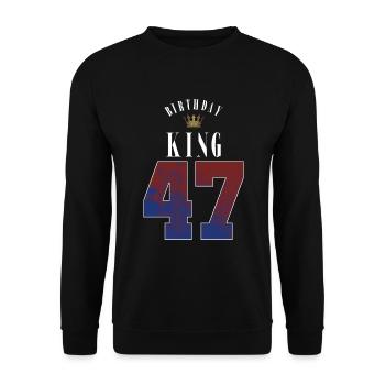 Birthday King 47 Years 47th Birthday Gift - Unisex Sweatshirt - black - Front - Alina (178cm) & Michal (187cm)