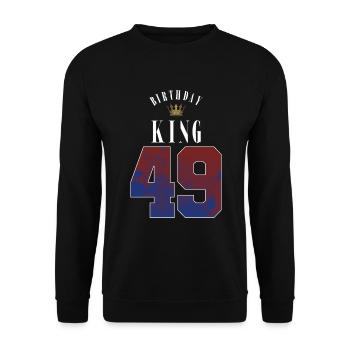 Birthday King 49 Jahre 49. Geburtstag Geschenk - Unisex Pullover - Schwarz - Vorne - Alina (178cm) & Michal (187cm)