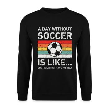 Lustig Retro Ein Tag ohne Fußball - Unisex Pullover - Schwarz - Vorne - Alina (178cm) & Michal (187cm)