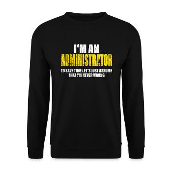 Administrator Funny Profession Colleague Gift - Unisex Sweatshirt - black - Front - Alina (178cm) & Michal (187cm)