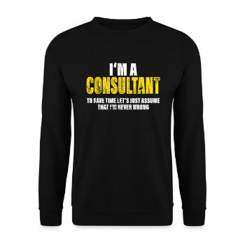 Berater Lustig Spruch Beruf Kollegen Geschenk - Unisex Pullover - Schwarz - Vorne - Alina (178cm) & Michal (187cm)