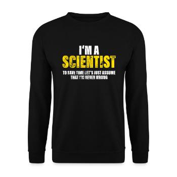 Scientifique Drôle Profession Collègue Cadeau - Sweat-shirt Unisexe - noir - Devant - Alina (178cm) & Michal (187cm)