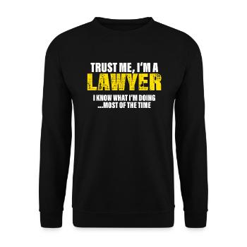 Trust Me I'm a Lawyer Colleagues Gift - Unisex Sweatshirt - black - Front - Alina (178cm) & Michal (187cm)