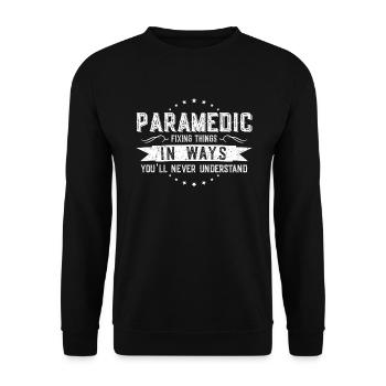 Paramedic Colleagues Gift Profession Saying Funny - Unisex Sweatshirt - black - Front - Alina (178cm) & Michal (187cm)