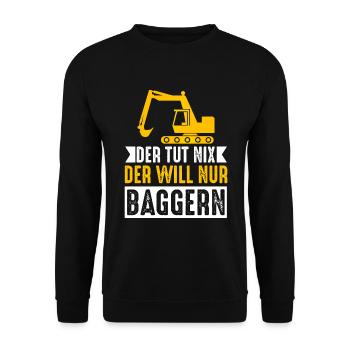 Baggerfahrer T-Shirt - Der tut nix der will nur - Unisex Pullover - Schwarz - Vorne - Alina (178cm) & Michal (187cm)
