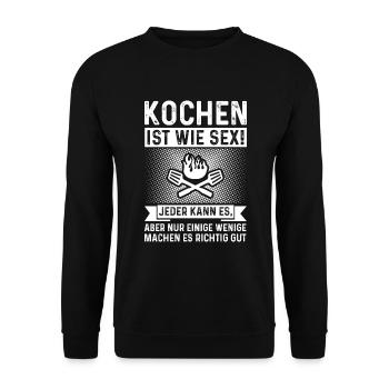 Lustiges Koch Geschenk KOCHEN IST WIE SEX - Unisex Pullover - Schwarz - Vorne - Alina (178cm) & Michal (187cm)