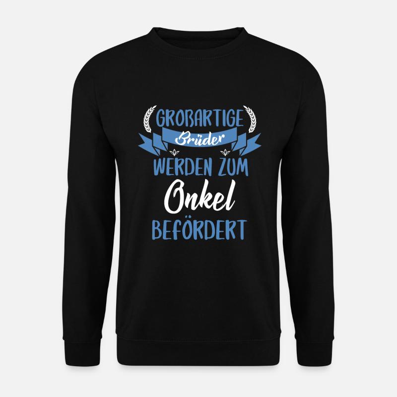 Großartige Brüder werden zum Onkel befördert - Unisex Pullover - Schwarz