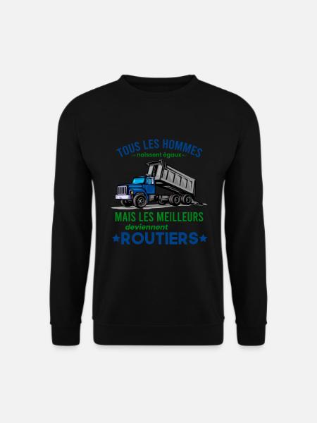 Routier Shirt • Meilleur Metier • Routier Cadeau - Sweat-shirt Unisexe - noir