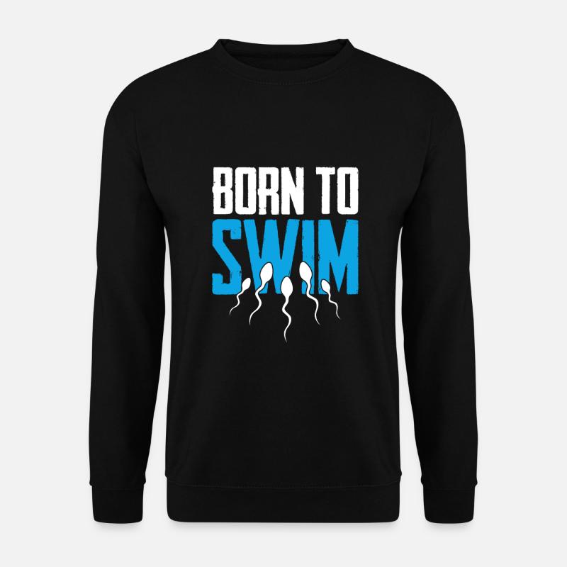 Cadeau de sperme de nageur de natation - Sweat-shirt Unisexe - noir