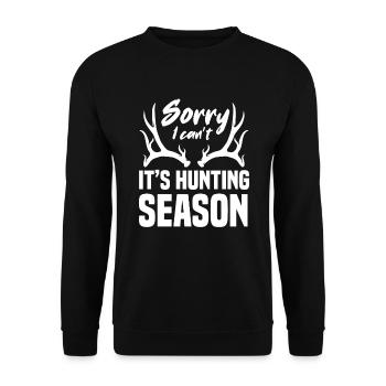 Drôle de désolé Je Ne sais pas Il Est La Saison De Chasse - Sweat-shirt Unisexe - noir - Devant - Alina (178cm) & Michal (187cm)