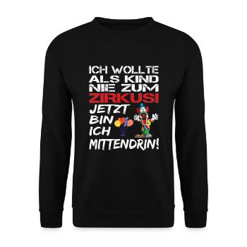 Ich wollte als Kind nie zum Zirkus Affenzirkus - Unisex Pullover - Schwarz - Vorne - Alina (178cm) & Michal (187cm)