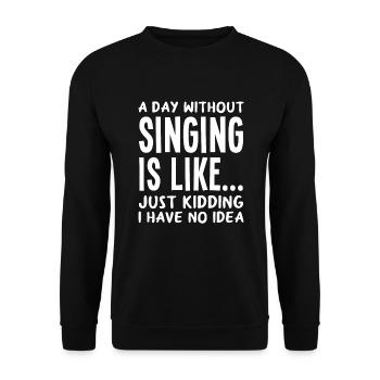 Chanteur chantant idée cadeau de musique de chanteur - Sweat-shirt Unisexe - noir - Devant - Alina (178cm) & Michal (187cm)
