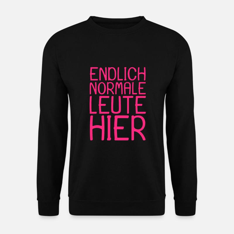 Normale Leute Lustiger Spruch lustig - Unisex Pullover - Schwarz