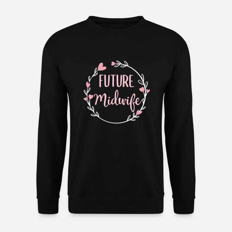 Geburtshilfe Hebammenschülerin Hebammenstudentin - Unisex Pullover - Schwarz
